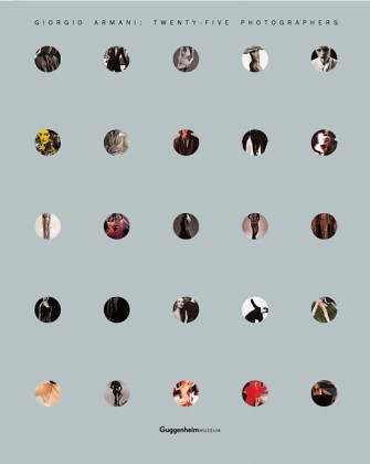 Beispielbild fr Giorgio Armani. Twenty- Five Photographers zum Verkauf von Black Dog Books