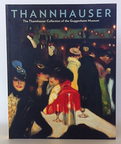 Beispielbild fr Thannhauser The Thannhauser Collection of the Guggenheim Museum zum Verkauf von Alplaus Books