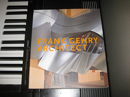 9780892072774: Frank O.Gehry Architect (Paperback) /anglais: The Art of Architecture (Guggenheim Museum Publications)