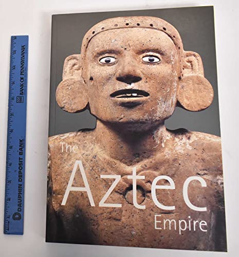 9780892073160: The Aztec Empire