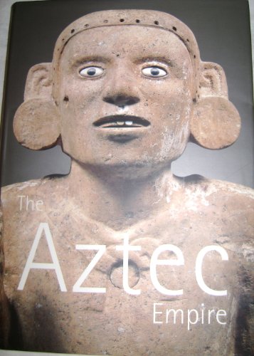 Beispielbild fr Aztec Empire, The zum Verkauf von Book Deals