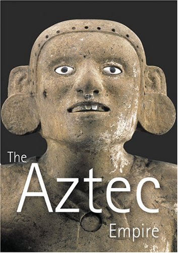 Imagen de archivo de Aztec Empire, The a la venta por T. A. Borden Books