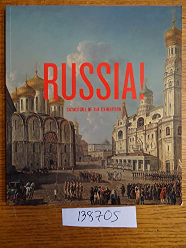 Beispielbild fr Russia! : Catalogue of the Exhibition zum Verkauf von Better World Books