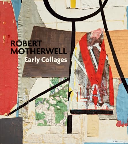 Imagen de archivo de Robert Motherwell : Early Collages a la venta por Better World Books: West