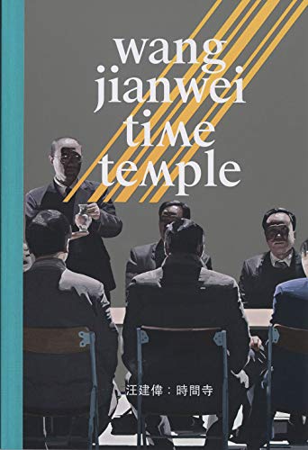 Stock image for Wang Jianwei: Time Temple for sale by Irish Booksellers