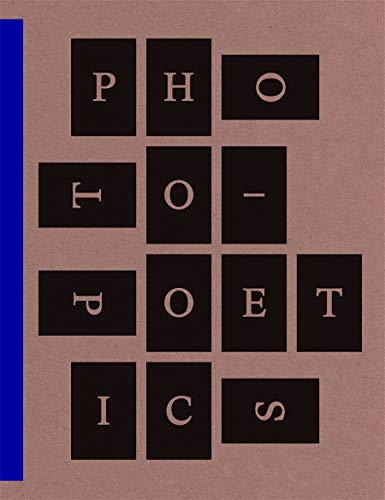 Beispielbild fr Photo-Poetics: An Anthology zum Verkauf von Design Books