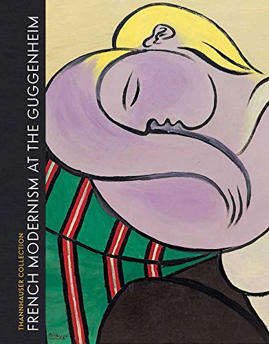 Beispielbild fr French Modernism at the Guggenheim: Thannhauser Collection zum Verkauf von Lakeside Books