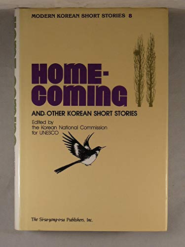 Imagen de archivo de Home-Coming and Other Korean Short Stories (Modern Korean Short Stories) (English and Korean Edition) a la venta por ThriftBooks-Dallas