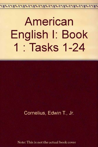 Stock image for American English I: Book 1 : Tasks 1-24 for sale by SecondSale