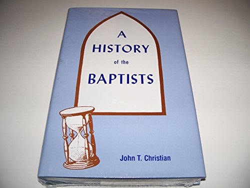 Imagen de archivo de A History of Baptist a la venta por ThriftBooks-Dallas