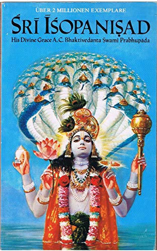 Beispielbild fr Sri Isopanisad. Das Wissen, das uns Krsna, dem hchsten persnlichen Gott, nherbringt. zum Verkauf von Gabis Bcherlager