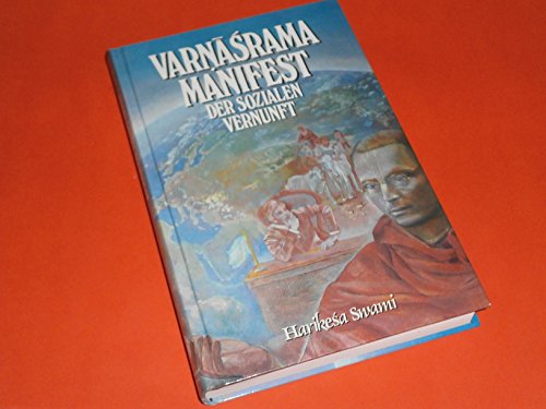 Beispielbild fr Varnasrama Manifest der sozialen Vernunft. zum Verkauf von BBB-Internetbuchantiquariat