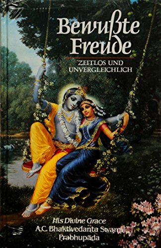 Stock image for Bewußte Freude - Zeitlos und Unvergleichlich for sale by Better World Books