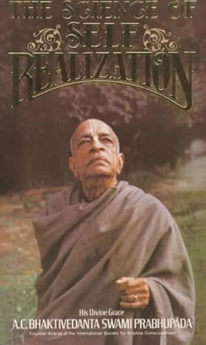 Beispielbild fr The Science of Self-Realization : articles from Back to Godhead magazine / His Divine Grace A. C. Bhaktivedanta Swami Prabhupada. Repr. of prior publ. zum Verkauf von Antiquariat + Buchhandlung Bcher-Quell