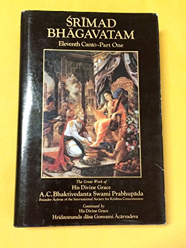 Stock image for Srimad-Bhagavatam: Eleventh Canto (Srimad-Bhagavatam) for sale by The Happy Book Stack