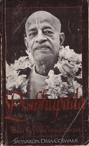 Prabhupada: He Built A House In Which The Whole World Can Live.