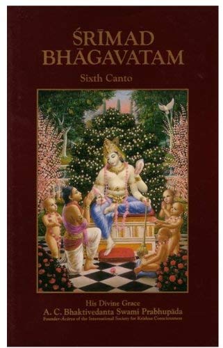 Beispielbild fr Srimad Bhagavatam: Sixth Canto 'Prescribed Duties for Mankind' (Volume 6) zum Verkauf von Anybook.com