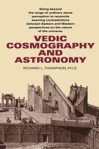 Beispielbild fr Vedic Cosmography and Astronomy zum Verkauf von Front Cover Books