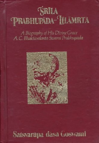9780892132874: Srila Prabhupada-Lilamrta: A Biography of His Divine Grace A.C. Bhaktivedanta Swami Prabhupada