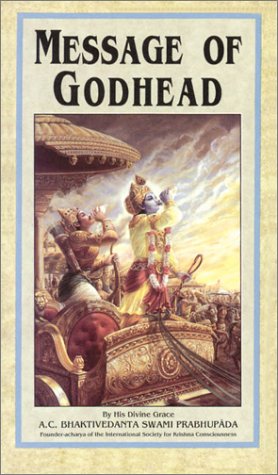 Message of Godhead (9780892132997) by A. C. Bhaktivedanta Swami Prabhupada