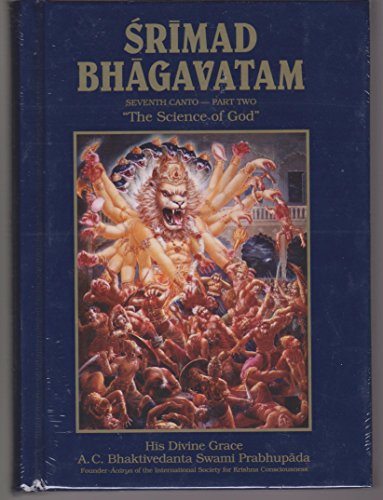 Stock image for Srimad Bhagavatam "The Science of God" (Seventh Canto -- Part Two) for sale by HPB-Red