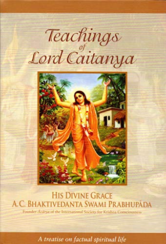 Beispielbild fr Teachings of Lord Caitanya TLCH zum Verkauf von SecondSale