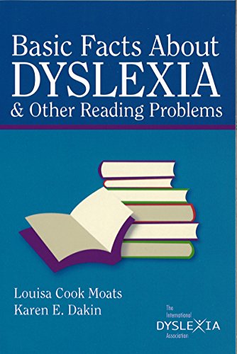 Imagen de archivo de Basic Facts about Dyslexia & Other Reading Problems a la venta por Ergodebooks