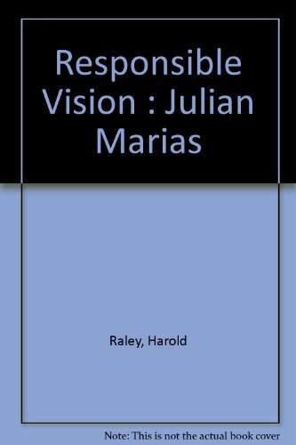 Imagen de archivo de Responsible Vision : Julian Marias a la venta por HPB-Red