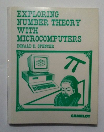 Beispielbild fr Exploring Number Theory with Microcomputers zum Verkauf von Better World Books