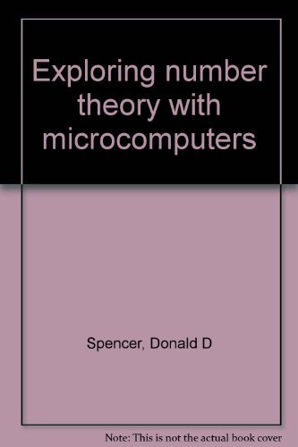 Imagen de archivo de Exploring Number Theory with MicroComputers, 2nd Edition a la venta por Squirrel Away Books