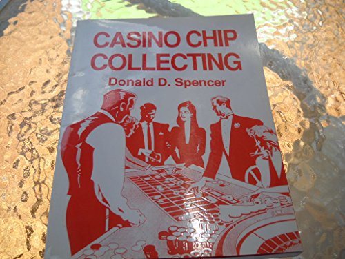 Beispielbild fr Casino Chip Collecting zum Verkauf von Half Price Books Inc.
