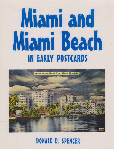 Imagen de archivo de Miami and Miami Beach in Early Postcards a la venta por Second Story Books, ABAA