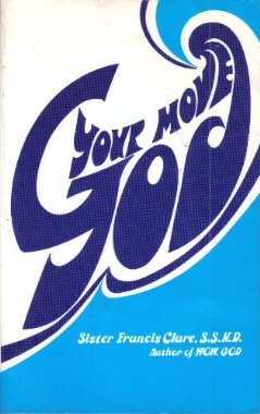 Stock image for Your Move, God for sale by Better World Books