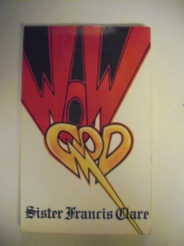 Imagen de archivo de Wow, God a la venta por SecondSale