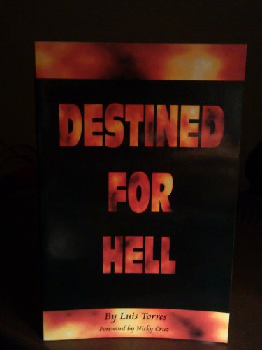 Imagen de archivo de Destined for Hell a la venta por Gulf Coast Books