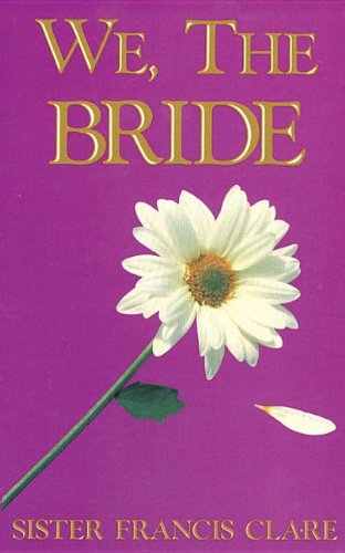 9780892211876: We, the Bride