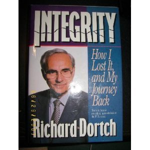 9780892212170: Integrity: How I Lost It, and My Journey Back