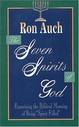 Beispielbild fr The Seven Spirits of God: Examining the Biblical Meaning of Being "Spirit Filled" zum Verkauf von Books of the Smoky Mountains