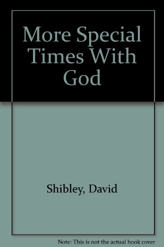 Stock image for More Special Times With God for sale by Hawking Books
