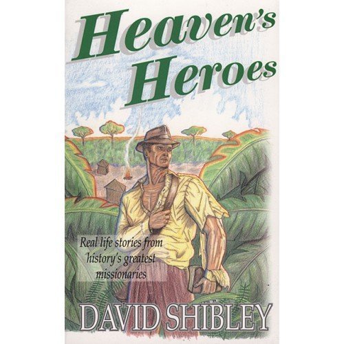Beispielbild fr Heaven's Heroes zum Verkauf von Wonder Book
