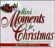 Stock image for Mini-Moments for Christmas (Mini Moments) for sale by Once Upon A Time Books