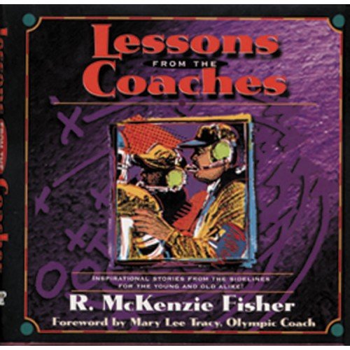 Stock image for Lessons from the Coaches for sale by Blue Vase Books
