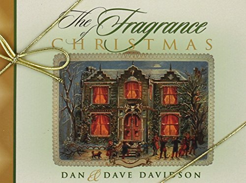 The Fragrance of Christmas (9780892214501) by Davidson, Dan; Davidson, Dave