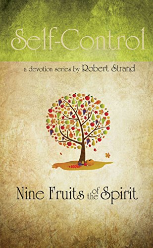 Imagen de archivo de Self-Control (Nine Fruits of the Spirit) a la venta por SecondSale
