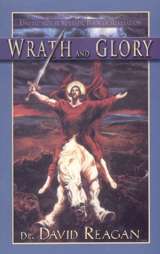 Imagen de archivo de Wrath and Glory a la venta por Once Upon A Time Books