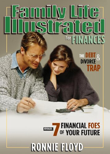 Imagen de archivo de Family Life Illustrated for Finances: 7 Financial Foes of Your Future a la venta por BookHolders