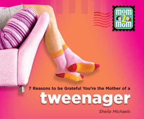 Beispielbild fr 7 Reasons to be Grateful You're the Mother of a Tweenager (Mom2mom) zum Verkauf von Wonder Book