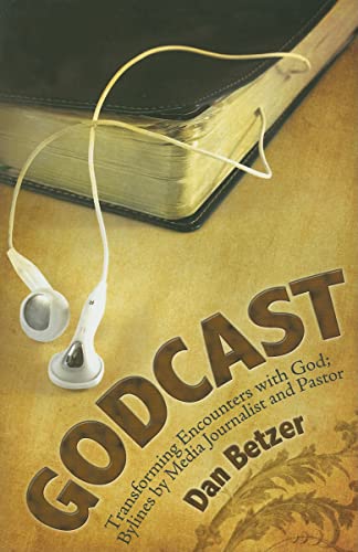 Stock image for Godcast: Transforming Encounters With God for sale by 4 THE WORLD RESOURCE DISTRIBUTORS