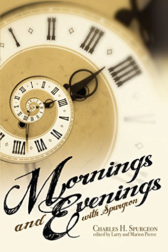 Imagen de archivo de Mornings and Evenings with Spurgeon a la venta por Christian Book Store