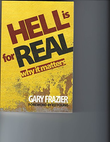 Beispielbild fr Hell Is for Real: Why it Matters zum Verkauf von Wonder Book